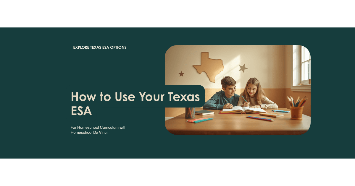 How to Use Your Texas ESA for Homeschool Curriculum (TEFA 2026 Guide)